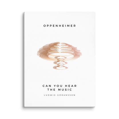 Oppenheimer: Ludwig Göransson - Can You Hear The Music